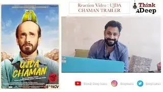 Trailer Reaction Video : Ujda Chaman