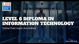 Level 6 Diploma in Information Technology