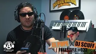 EL Pope X DJ Scuff - Freestyle #023