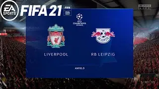 FIFA 21 | Liverpool Vs RB Leipzig | Round of 16 | UEFA Champions League 2020/21 | Gameplay HD