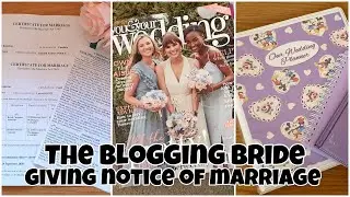 Giving Our Notice of Marriage | The Blogging Bride UK