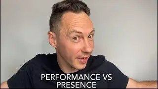 Are you performance or presence focused?
