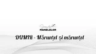 Secunda Manelelor - Maruntel si maruntel / OFFICIAL VIDEO 