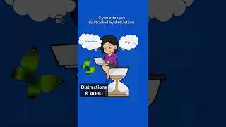 ADHD Tip to Improve Attention & Manage Distractions