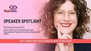 Melissa Cockroft | Safe Abortion Procedures & WHO Guidelines