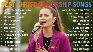 Lord, I Need You Now | Christian Songs for Family Strength & Hope | Worship Music