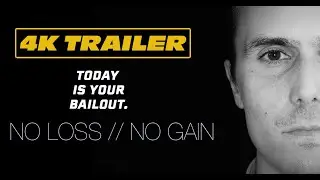 NO LOSS // NO GAIN Full length Trailer #1