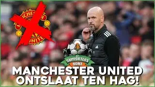 Ten Hag ontslagen | Het Supporters Home #14