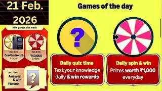 Amazon Daily Quiz Time Quiz Answer Today Amazon Daily Spin Quiz Answer Today Amazon 21 February 2026