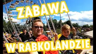 Zabawa w Rabkolandzie. Najlepsze atrakcje