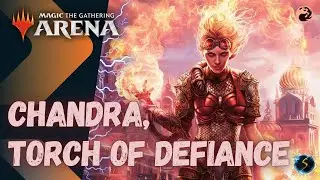 It's Showtime: Chandra, Torch of Defiance 🔥 - MTG Arena - Historic Brawl