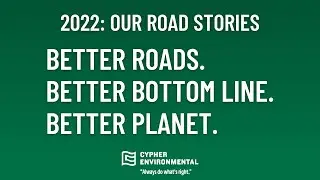 Cypher Environmental 2022 Projects Compilation