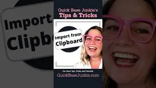 Import from Clipboard in Quickbase #quickbase #database #nocode #lowcode #quickbaseimport