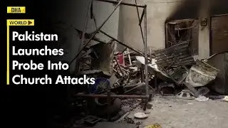 Pakistan Police Arrest 135 Muslims After Attacks On Churches And Homes Of Christians In Faisalabad