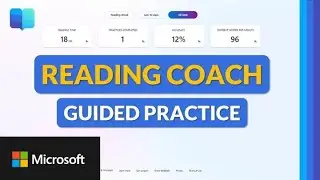 How to use Guided Practice in Microsoft Reading Coach to improve student reading fluency