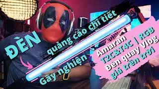 Đ&egrave;n RGB AMARAN T4C T2C cho quay VLOG, Streamer, bao m&agrave;u m&egrave;