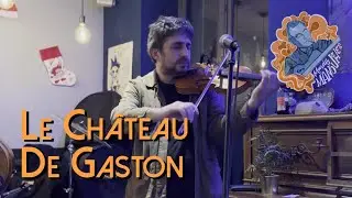 Le Ch&acirc;teau de Gaston - Mardis Manouches D&eacute;cembre 2024 - Lucien Alfonso