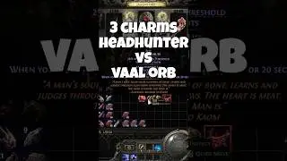 3 Charms Headhunter vs VAAL Orb - Path of Exile 2 Dawn of Hunt #pathofexile #shorts