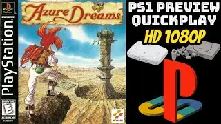 [PREVIEW] PS1 - Azure Dreams (HD, 60FPS)