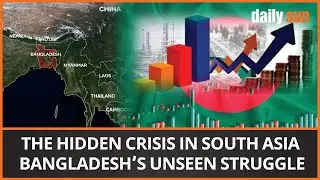 Bangladesh&rsquo;s Economic Woes Deepen Amid Political Instability | Economy of Bangladesh | Daily Sun