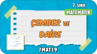 Çember ve Daire 📘 7. Sınıf Matematik #2024