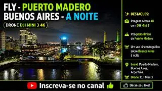 Fly - Puerto Madero 🇦🇷 Buenos Aires | Drone DJI Mini 3