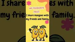 🥭 My Favourite Fruit &ndash; Easy English Paragraph for Kids 🍓 | Learn English Writing 🧒📚