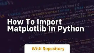 How to import matplotlib in python