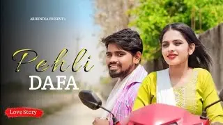 PAHLI DAFA I SATYAJEET JAIN I KALLU JI & ANIKA ( COVER VIEO } LATEST LOVE STORY I