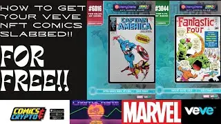 HOW TO GET YOUR VEVE NFT COMICS SLABBED FOR FREE!! 📚📈👀🤯🔥🔥🔥🚀🚀⭕️ #veve #nft #comics #marvel