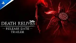 Death Relives - Release Date Trailer