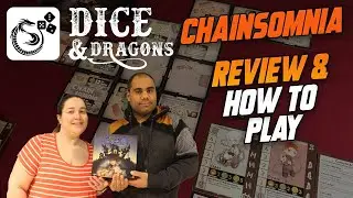 Dice and Dragons - CHAINSomnia Review and How to Play
