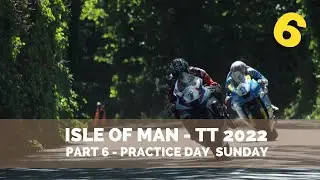 The First Practice Races in 3 years!  TT 2022 - Isle of Man
