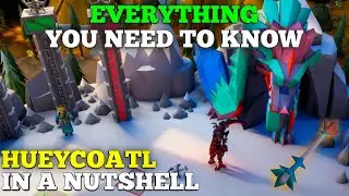 OSRS Hueycoatl - In A Nutshell