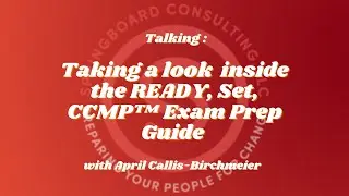 The READY, Set, CCMP&trade; Exam Prep Guide!