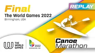 TWG 2022 BHM - Replay of the Canoe Marathon Standard Distance Final