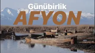 vlog Afyon | Eber gölü | Bolvadin