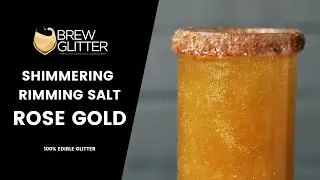 Brew Glitter | NEW Rose Gold Shimmer Rimming Salt