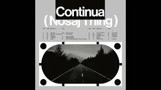 Nosaj Thing - Continua