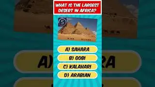 What is the Largest Desert in Africa Quiz Challenge #shorts #quiz #challenge