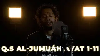QS. Al-Jum&aacute;h full ayat | Tilawah Merdu by Cupink Topan