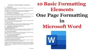 10 Basic Formatting Elements to Consider before Writing in Microsoft Word | One Page Formatting Tips
