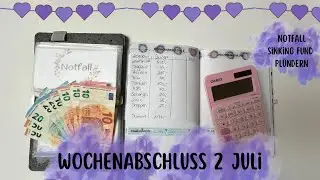 💜Wochenabschluss 2 Juli💜| Notfall 🆘 Sinking Fund geplündert + Sonderausgaben