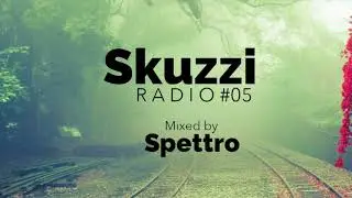 Skuzzi Radio 05 (Mixed by Spettro)