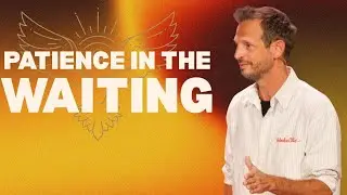 Patience In The Waiting | Inside Out | Pastor Chris Norman
