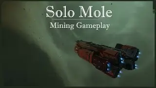 Solo Mole Mining Session | Star Citizen