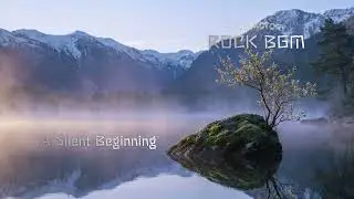 【作業用BGM】邦楽ロック～インストゥルメンタル～【A Silent Beginning 静寂から始まるもの】