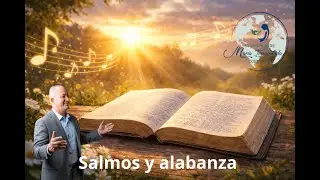 Salmos y alabanza