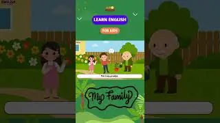 My Family | English Conversation for Kids | Learn Family Members Vocabulary