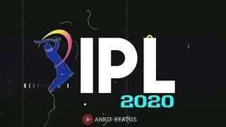 IPL 2020 🏏  STATUS || IPL Lover💓 || IPL Official Status || Whatsapp Status || ANKIT STATUS
